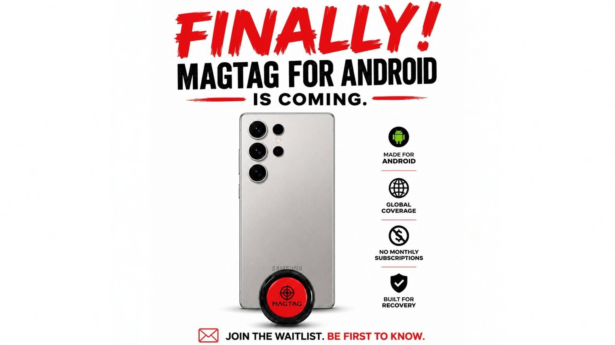 MagTag® for Android Is Here: The Smarter Way to Track Vehicles, Tools, Luggage & Valuables